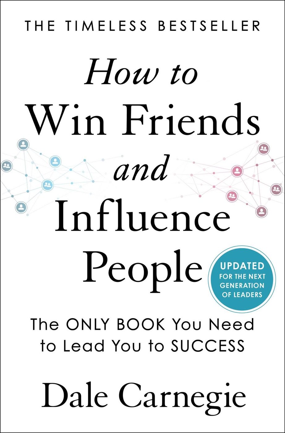 Cover of How to Win Friends and Influence People by Dale Carnegie