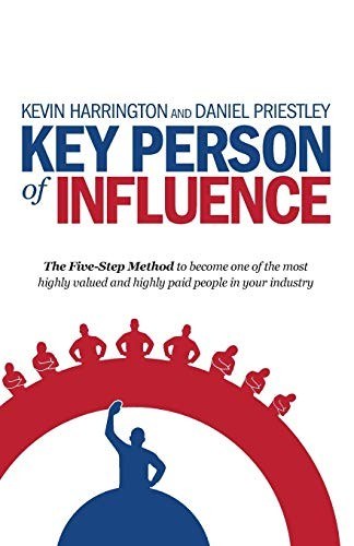 Cover of Key Person of Influence by Daniel Priestley