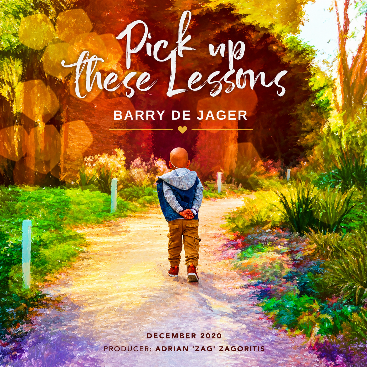 Cover artwork for “Pick Up These Lessons” by Barry de Jager